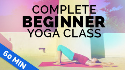 Complete Beginners Yoga Class (60-min) – Getting Started with Yoga