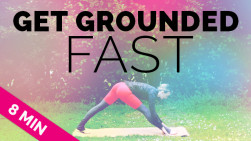 Anti-Anxiety “Get Grounded FAST” Yoga Sequence (8-Min)