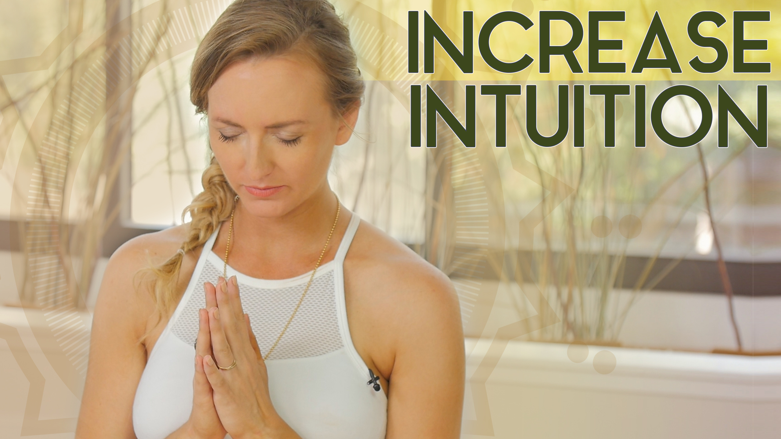 Increase Your Intuition Meditation Vinyasa and Kundalini PreNatal Yoga - Increase Your Intuition Meditation