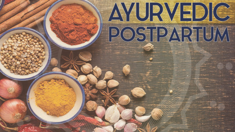 Vinyasa and Kundalini PreNatal Yoga - Ayurvedic Understanding of Postpartum