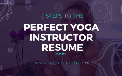 5 Steps to the Perfect Yoga Instructor Resume So You Can Make That Monayyy