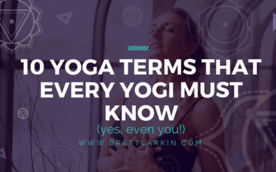 10 Yoga Terms That Every Yogi Must Know (Yes, Even You!)