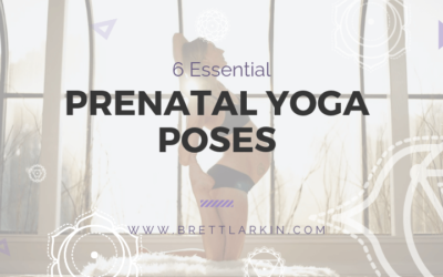 Six Essential Prenatal Yoga Poses for a Powerful Birth