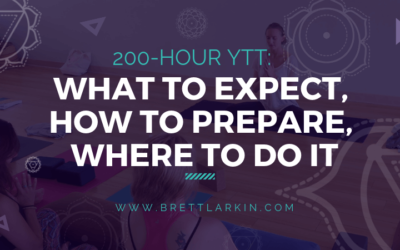 200 Hour Yoga Teacher Training: What To Expect, How To Prepare, Where To Do It
