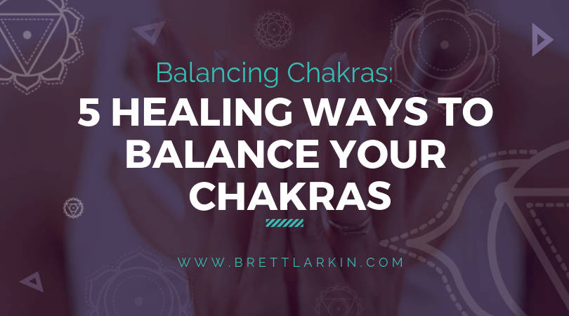 5 Healing Ways to Balance Your Chakras (Right Now)