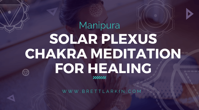 solar plexus chakra healing meditation
