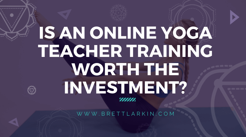 Is An Online Yoga Teacher Training Worth The Investment?