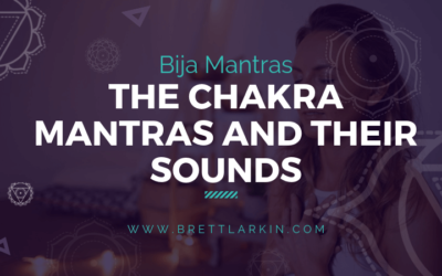 Bija Mantras: The Chakra Mantras and Their Sounds