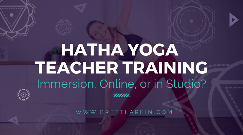 Hatha Yoga Teacher Training Certification: Immersion, Online, or in Studio?