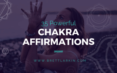 35 Powerful Chakra Affirmations For Major Healing & Balancing