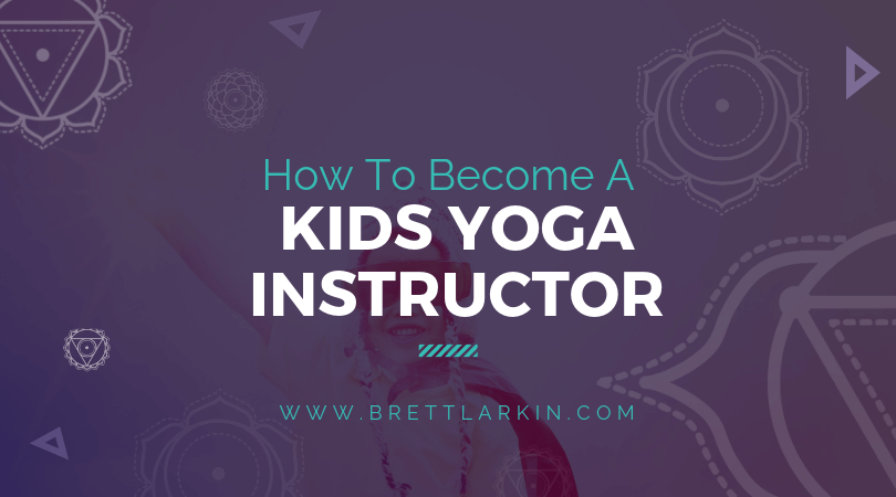 Wanna Teach Kids Yoga? Find A Fun Childrens Yoga Teacher Training!