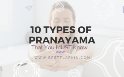 10 Essential Types of Pranayama Breathing Techniques That You MUST Know