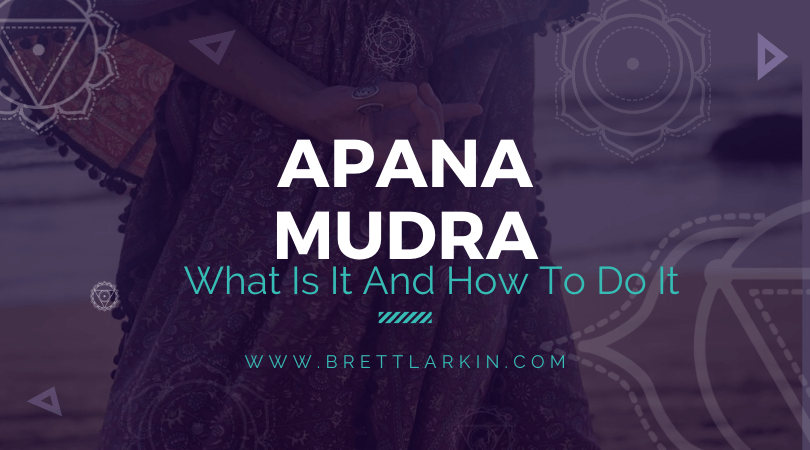 Apana Mudra: What Is It And How Do You Use It?