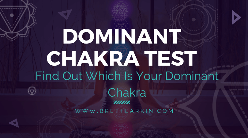 The Ultimate Dominant Chakra Test: Find Out Which Is Yours