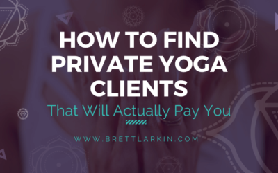 6 Steps to Get Private Yoga Clients (And Keep Them)