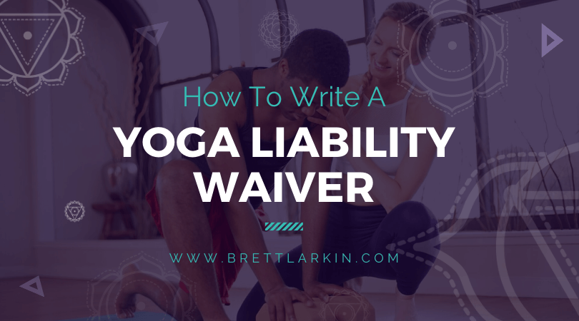 how to write a yoga liability waiver