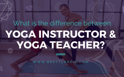 What Is The Difference Between Yoga Instructor And Yoga Teacher?