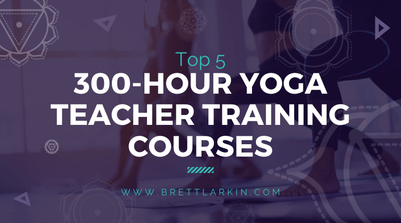 The 5 Best 300 Hour Yoga Teacher Training Courses EVER