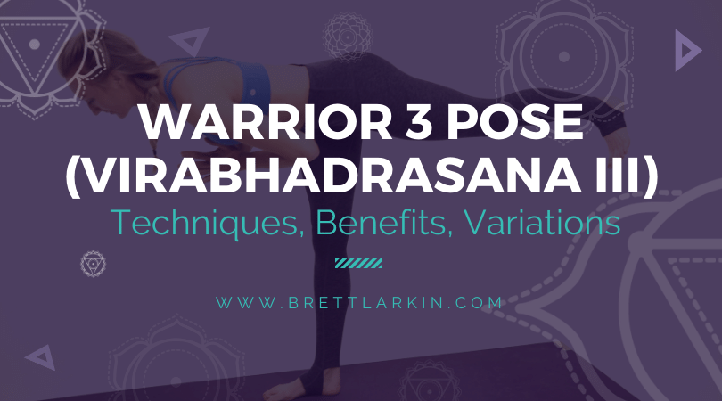 How To Do Warrior 3 Pose