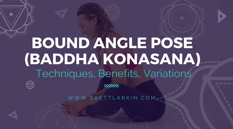How To Do Bound Angle/Butterfly Pose