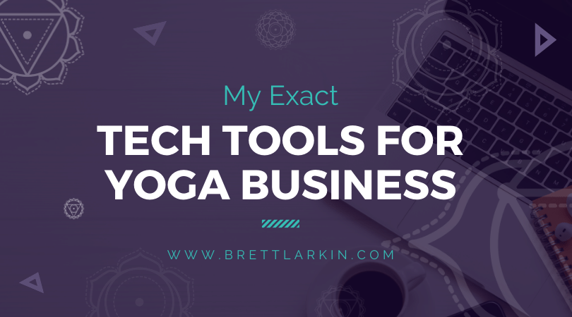 My Exact Tech Tools For My Million Dollar Online Yoga Platform