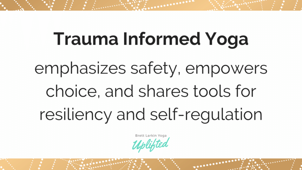what is trauma sensitive yoga