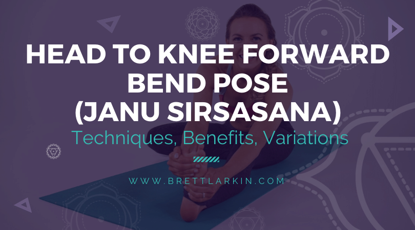 How To Do Head to Knee Forward Bend Pose