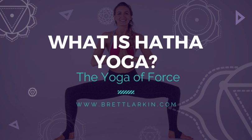What is Hatha Yoga? The Origins, Definition, Poses, & Practice
