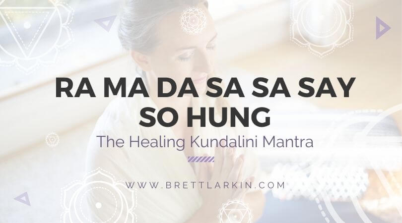 The Healing Siri Gaitri Mantra: Meaning of Ra Ma Da Sa
