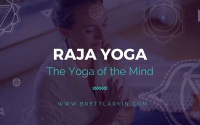 Raja Yoga: The Yoga of the Mind