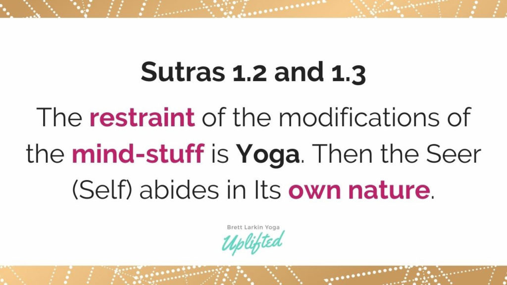sutras 1.2 and 1.3