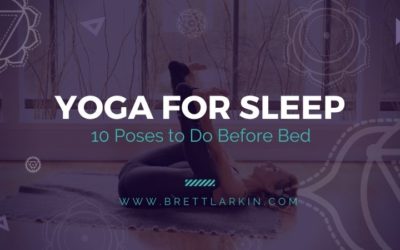Yoga for Sleep: 10 Poses to Do Before Bed
