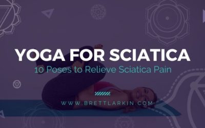 Yoga for Sciatica Pain: 10 Poses to Relieve Sciatica Pain