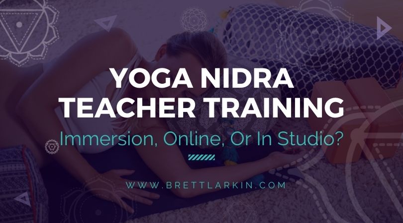 Yoga Nidra Training Certification: Immersion, Online, Or In Studio