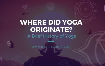 Where Did Yoga Originate: A Brief History of Yoga