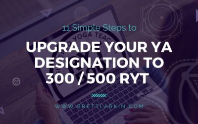 How to Upgrade Your Yoga Alliance Certification Designation to 300 / 500 RYT