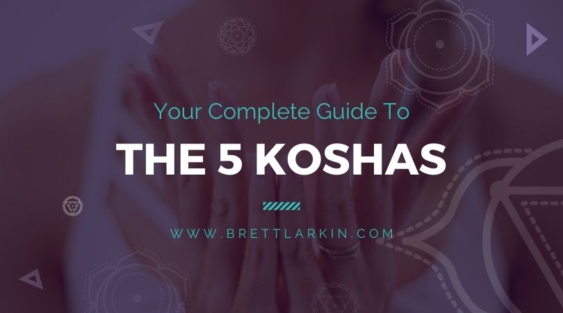 The 5 koshas will expand your understanding of who you are 
