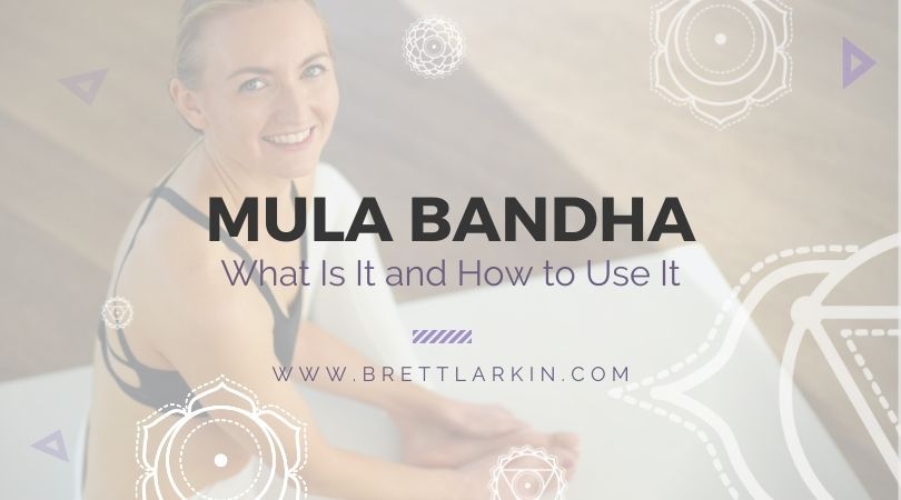 What is Mula Bandha and How to Practice It