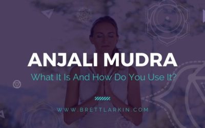The Meaning of Anjali Mudra: Yoga’s Sacred Greeting