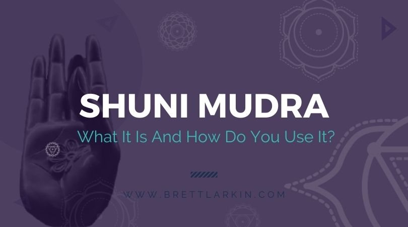 Shuni Mudra: The Seal of Patience