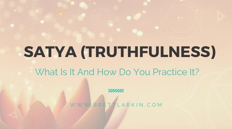 satya (truthfulness)