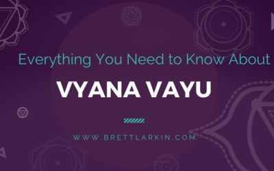 Vyana Vayu: The Energetic Secret to Flow