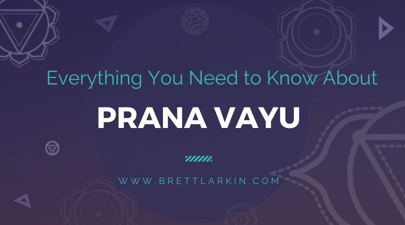 Prana Vayu: The Breath of Vitality