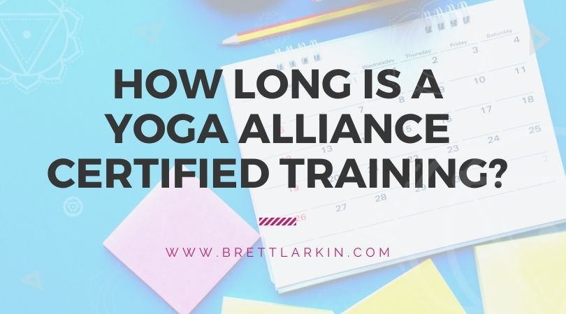 how long is a yoga alliance certified training?
