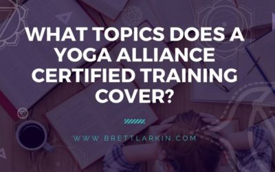 What Topics Does a Yoga Alliance-Certified Training Cover?