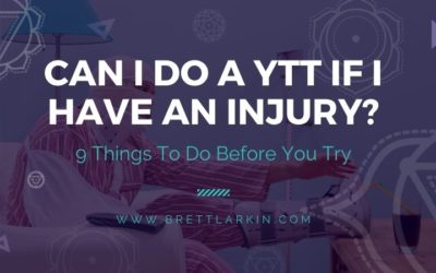 Can I Do a YTT If I Have An Injury? 9 Tips for Doing it Right