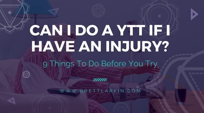 can I do a YTT if I have an injury?