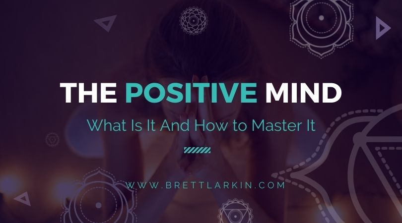 At Ease With The Positive Mind: Yoga’s 3rd Body