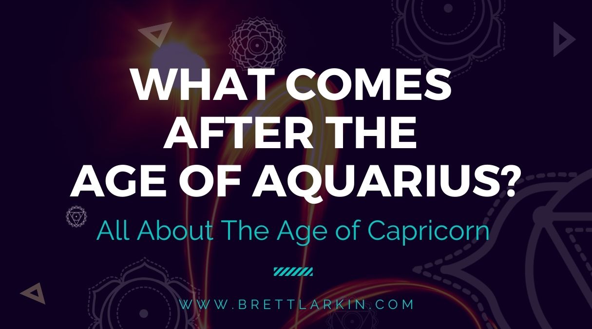 what comes after the age of aquarius