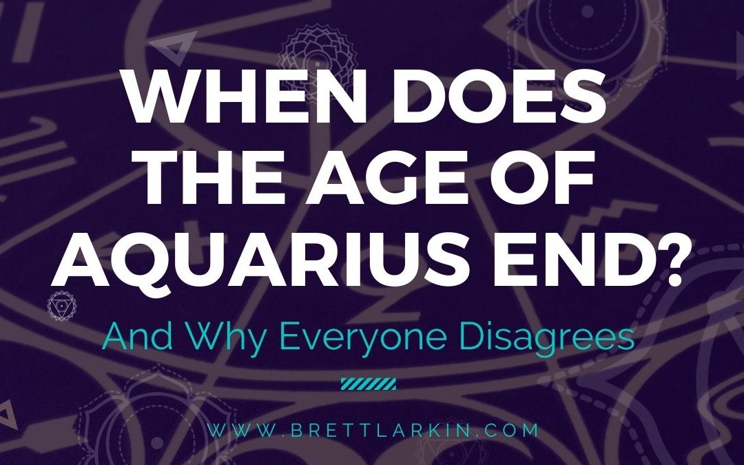 When Does The Aquarian Age End, Officially?